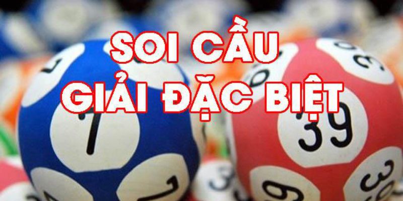 Soi cầu từ giải đặc biệt và giải 7 cho con số may mắn Soi cầu từ giải đặc biệt và giải 7 cho con số may mắn